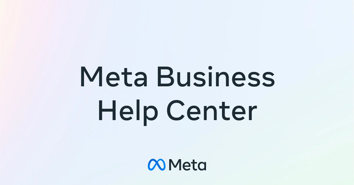 Official Meta graphic reading "Meta Business Help Center" on a light blue background with the Meta logo below
